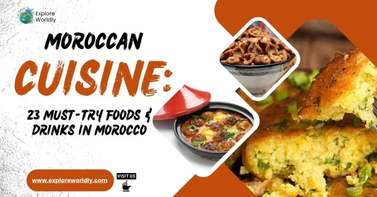 Moroccan Cuisine: 23 Must-Try Foods & Drinks in Morocco