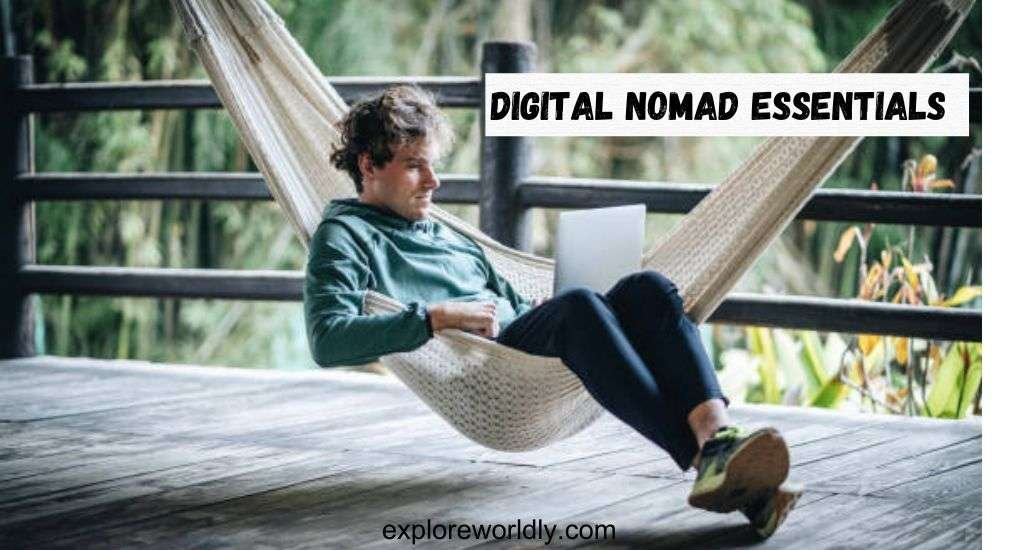Digital Nomad Essentials